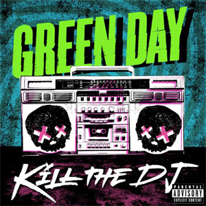 Disco Kill The Dj de Green Day