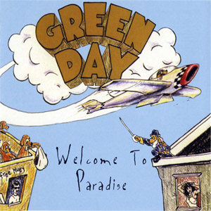 Disco Welcome To Paradise de Green Day