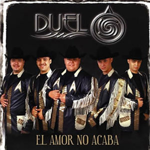 Disco El Amor No Acaba de Grupo Duelo