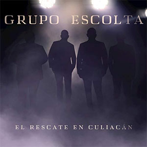 Disco El Rescate En Culiacán de Grupo Escolta