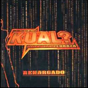 Disco Recargado de Grupo Kual?