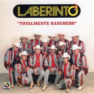 Disco Totalmente Ranchero de Grupo Laberinto