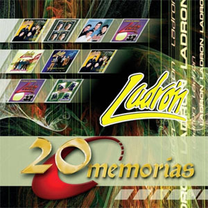 Disco 20 Memorias de Grupo Ladrón