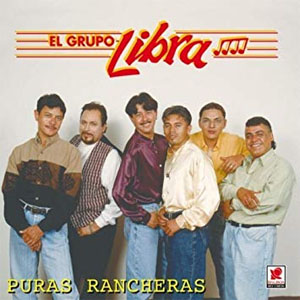 Disco Puras Rancheras de Grupo Libra