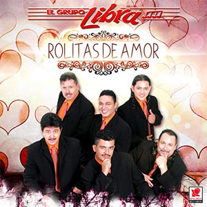 Disco Rolitas de Amor de Grupo Libra