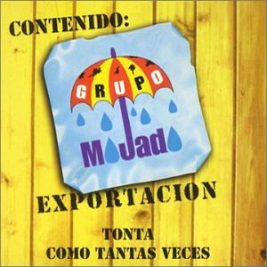 Disco Como Tontas Veces de Grupo Mojado