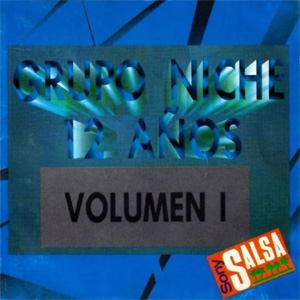 Disco 12 Años Volumen 1 de Grupo Niche
