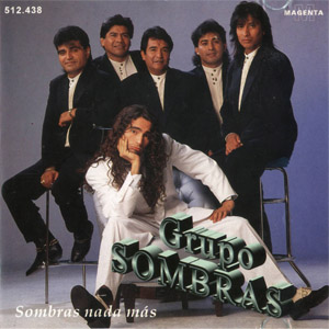 Disco Sombras Nada Más de Grupo Sombras