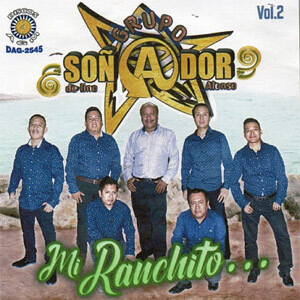 Disco Mi Ranchito Vol.2 de Grupo Soñador