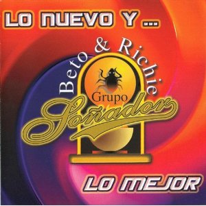 Disco Nuevo Y Lo Mejor de Grupo Soñador