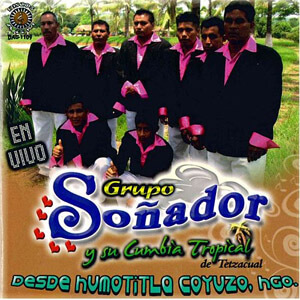 Disco Su Cumbia Tropical de Grupo Soñador