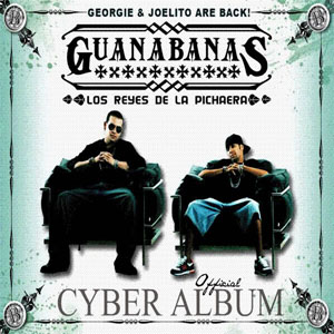Disco Los Reyes De La Pichaera (Cyber Album)  de Guanabanas