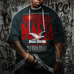 Disco Bricksquad Mafia de Gucci Mane
