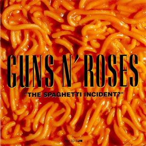 Disco The Spaghetti Incident de Guns N' Roses