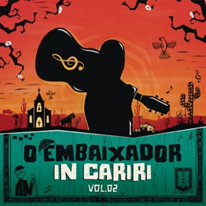 Disco O Embaixador in Cariri, Vol. 2  de Gusttavo Lima
