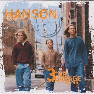 Disco 3 Car Garage: The Indie Recordings '95-'96 de Hanson