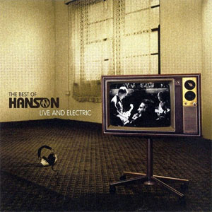 Disco Live And Electric de Hanson