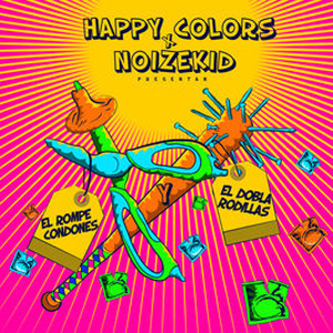 Disco El Rompe Condones y el Dobla Rodilla de Happy Colors