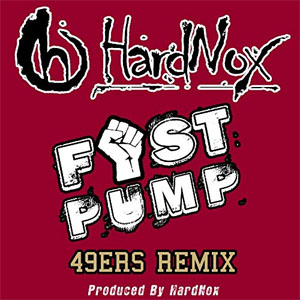 Disco Fist Pump (49ers Remix) de Hardnox