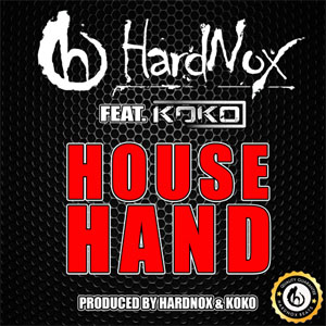 Disco House Hand  de Hardnox