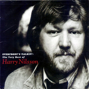 Disco Everybody's Talkin': The Very Best of Harry Nilsson de Harry Nilsson