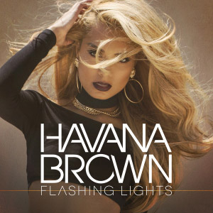 Disco Flashing Lights de Havana Brown