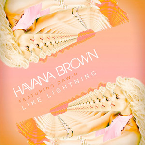 Disco Like Lightning de Havana Brown