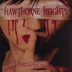 Disco This Is Who We Are de Hawthorne Heights