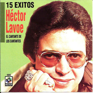 Disco 15 Éxitos de Héctor Lavoe