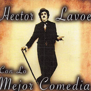 Disco Con Lo Mejor Comedia de Héctor Lavoe