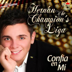 Disco La Quiero A ell de Hernán y La Champions Liga