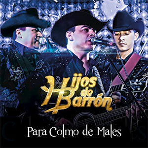 Disco Para Colmo De Males de Hijos de Barrón
