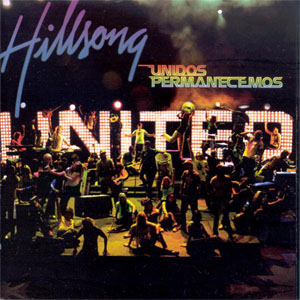 Disco Unidos Permanecemos de Hillsong United