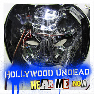 Disco Hear Me Now de Hollywood Undead