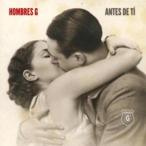 Álbum Antes de ti de Hombres G