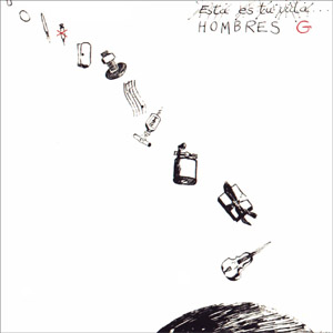 Disco Esta Es Tu Vida de Hombres G