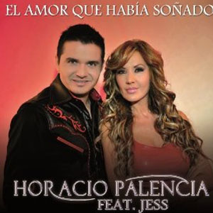Disco El Amor Que Había Soñado de Horacio Palencia