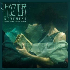 Disco Movement (Maya Jane Coles Remix) de Hozier