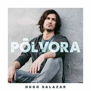 Disco Pólvora de Hugo Sálazar 