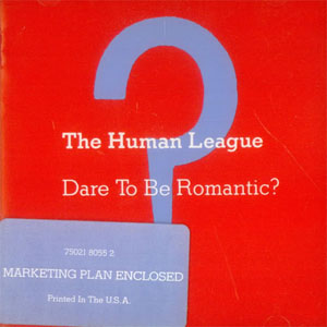 Disco Dare To Be Romantic? de Human League