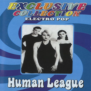 Disco Exclusive Collection de Human League