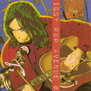 Disco Avenue B de Iggy Pop