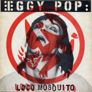 Disco Loco Mosquito de Iggy Pop