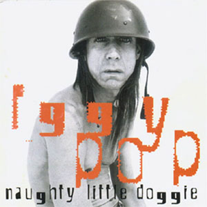 Disco Naughty Little Doggie  de Iggy Pop