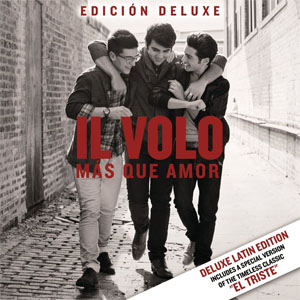 Disco Más Que Amor (Edición Deluxe) de Il Volo