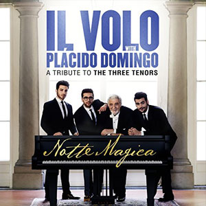 Disco Notte Magica - A Tribute to The Three Tenors de Il Volo