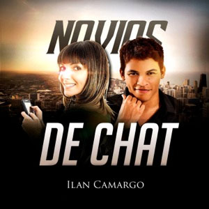 Disco Novios De Chat de Ilan Camargo