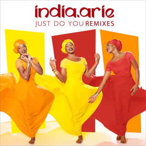 Disco Just Do You (Remixes) de India Arie