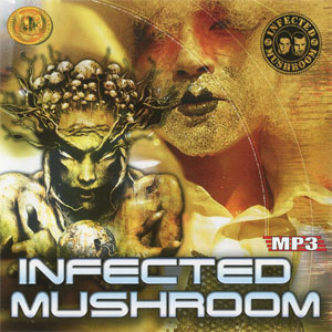 Disco MP3 de Infected Mushroom