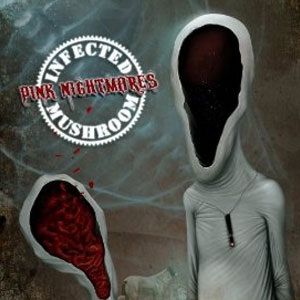 Disco Pink Nightmares de Infected Mushroom